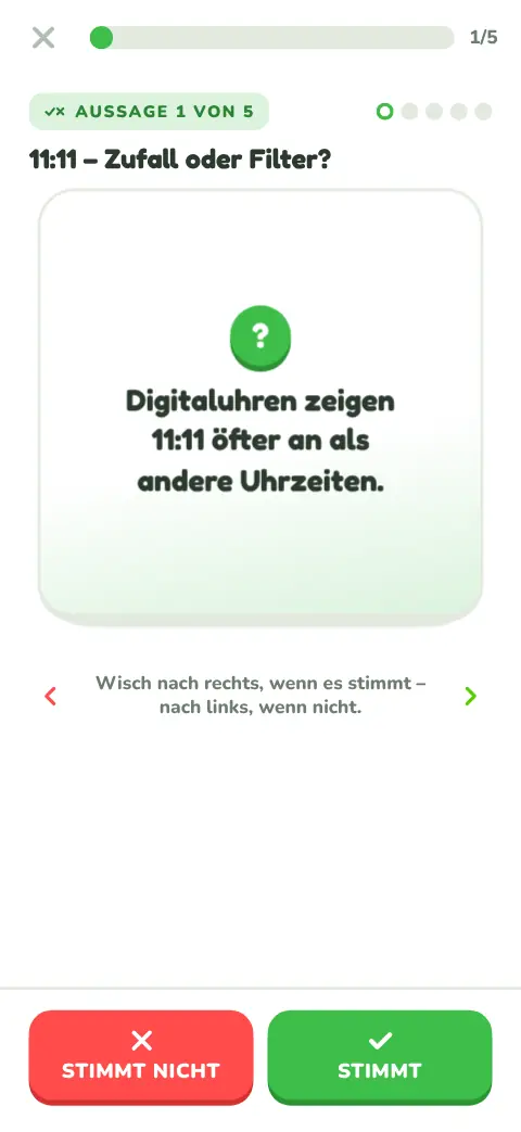 Wischkarte „11:11 – Zufall oder Filter?“ mit den Knöpfen Stimmt und Stimmt nicht